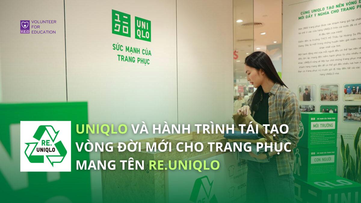 RE.UNIQLO - Sáng kiến CSR của UNIQLO đặt dấu ấn xanh trong phát triển bền vững ngành thời trang