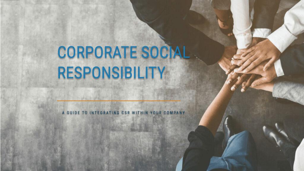 CSR cần có sự chung tay tham gia của nhiều bộ phận trong doanh nghiệp